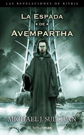 ESPADA DE AVEMPARTHA, LA | 9788448003531 | SULLIVAN, MICHAEL J. | Llibreria L'Illa - Llibreria Online de Mollet - Comprar llibres online