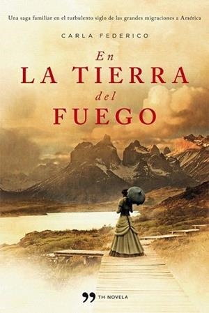 EN LA TIERRA DEL FUEGO | 9788499981529 | CARLA, FEDERICO | Llibreria L'Illa - Llibreria Online de Mollet - Comprar llibres online