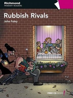 RUBBISH RIVALS | 9788466810494 | FOLEY, JOHN | Llibreria L'Illa - Llibreria Online de Mollet - Comprar llibres online