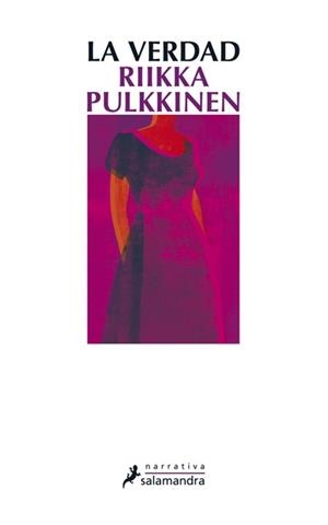 VERDAD, LA | 9788498384581 | PULKKINEN, RIIKKA | Llibreria L'Illa - Llibreria Online de Mollet - Comprar llibres online