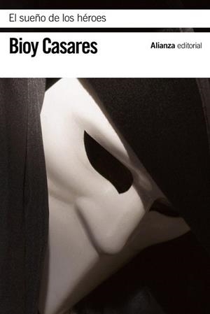 SUEÑO DE LOS HÉROES, EL | 9788420673615 | BIOY CASARES, ADOLFO | Llibreria L'Illa - Llibreria Online de Mollet - Comprar llibres online