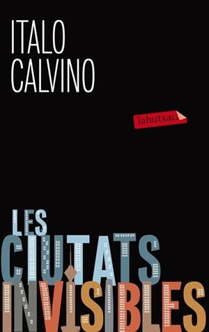 CIUTATS INVISIBLES, LES | 9788499305127 | CALVINO, ITALO | Llibreria L'Illa - Llibreria Online de Mollet - Comprar llibres online