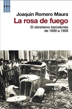 ROSA DE FUEGO, LA | 9788490063231 | ROMERO MAURA, JOAQUIN | Llibreria L'Illa - Llibreria Online de Mollet - Comprar llibres online
