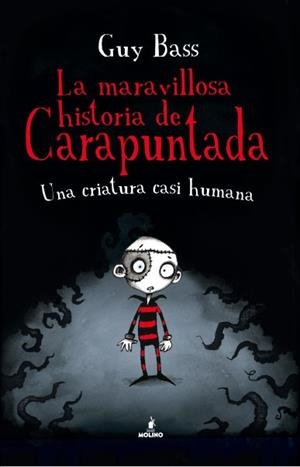 MARAVILLOSA HISTORIA DE CARAPUNTADA, LA | 9788427203075 | BASS, GUY | Llibreria L'Illa - Llibreria Online de Mollet - Comprar llibres online
