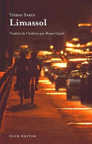 LIMASSOL | 9788473291699 | SARID, YISHAI | Llibreria L'Illa - Llibreria Online de Mollet - Comprar llibres online