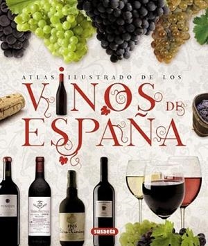 ATLAS ILUSTRADO DE LOS VINOS DE ESPAÑA | 9788467722987 | SUSAETA, EQUIPO | Llibreria L'Illa - Llibreria Online de Mollet - Comprar llibres online