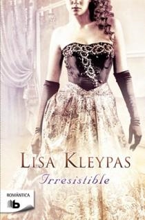IRRESISTIBLE | 9788498726824 | KLEYPAS, LISA | Llibreria L'Illa - Llibreria Online de Mollet - Comprar llibres online