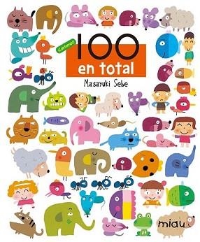 100 EN TOTAL | 9788415116387 | SEBE, MASAYUKI | Llibreria L'Illa - Llibreria Online de Mollet - Comprar llibres online