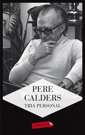 TRIA PERSONAL | 9788499305462 | CALDERS, PERE | Llibreria L'Illa - Llibreria Online de Mollet - Comprar llibres online