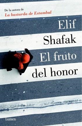 FRUTO DEL HONOR, EL | 9788426420305 | SHAFAK, ELIF | Llibreria L'Illa - Llibreria Online de Mollet - Comprar llibres online