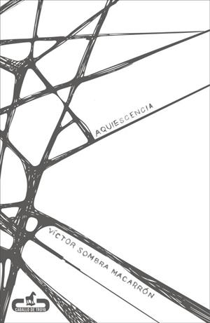 AQUIESCENCIA | 9788415451075 | SOMBRA MACARRON, VICTOR