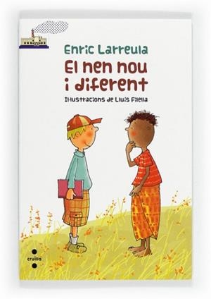 NEN NOU I DIFERENT, EL | 9788466130547 | LARREULA, ENRIC | Llibreria L'Illa - Llibreria Online de Mollet - Comprar llibres online
