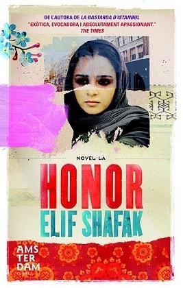 HONOR | 9788492941759 | SHAFAK, ELIF | Llibreria L'Illa - Llibreria Online de Mollet - Comprar llibres online