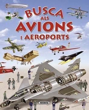 AVIONS I AEROPORTS | 9788467719420 | TRUJILLO, EDUARDO | Llibreria L'Illa - Llibreria Online de Mollet - Comprar llibres online