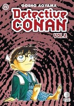 DETECTIVE CONAN VOL.2 Nº72 | 9788468472676 | AOYAMA, GOSHO | Llibreria L'Illa - Llibreria Online de Mollet - Comprar llibres online
