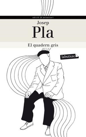 QUADERN GRIS, EL | 9788499305240 | PLA, JOSEP | Llibreria L'Illa - Llibreria Online de Mollet - Comprar llibres online