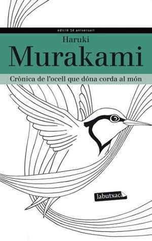 CRONICA DE L'OCELL QUE DONA CORDA AL MON | 9788499305219 | MURAKAMI, HARUKI | Llibreria L'Illa - Llibreria Online de Mollet - Comprar llibres online