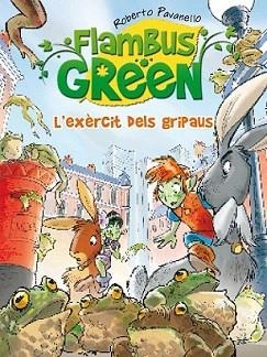 FLAMBUS GREEN. L'EXÈRCIT DE GRIPAUS | 9788420411897 | PAVANELLO, ROBERTO