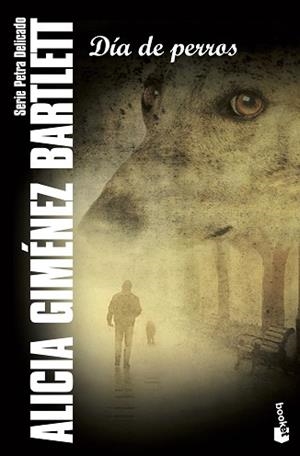 DIA DE PERROS | 9788423329021 | GIMENEZ BARTLETT, ALICIA | Llibreria L'Illa - Llibreria Online de Mollet - Comprar llibres online