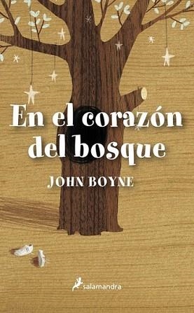 EN EL CORAZÓN DEL BOSQUE | 9788498383539 | BOYNE, JOHN | Llibreria L'Illa - Llibreria Online de Mollet - Comprar llibres online