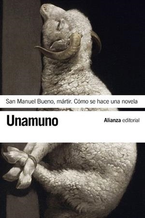 SAN MANUEL BUENO MÁRTIR. CÓMO SE HACE UNA NOVELA | 9788420608464 | UNAMUNO, MIGUEL DE