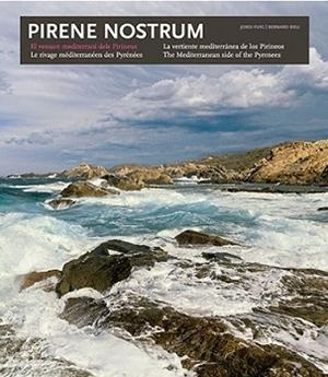 PIRENE NOSTRUM | 9788484782575 | PUIG CASTELLANO, JORDI/RIEU, BERNARD | Llibreria L'Illa - Llibreria Online de Mollet - Comprar llibres online