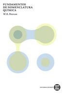 FUNDAMENTOS DE NOMENCLATURA QUÍMICA | 9788429175745 | PETERSON, W.R. | Llibreria L'Illa - Llibreria Online de Mollet - Comprar llibres online