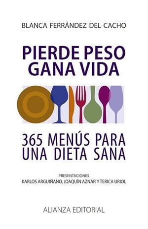 PIERDE PESO GANA VIDA | 9788420608419 | FERRÁNDEZ DEL CACHO, BLANCA | Llibreria L'Illa - Llibreria Online de Mollet - Comprar llibres online
