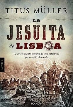 JESUITA DE LISBOA, LA | 9788415497028 | MULLER, TITUS | Llibreria L'Illa - Llibreria Online de Mollet - Comprar llibres online