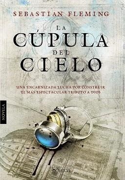 CUPULA DEL CIELO, LA | 9788415497011 | FLEMING, SEBASTIAN | Llibreria L'Illa - Llibreria Online de Mollet - Comprar llibres online
