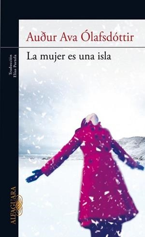 MUJER ES UNA ISLA, LA | 9788420403199 | AVA OLAFSDOTTIR, AUDUR