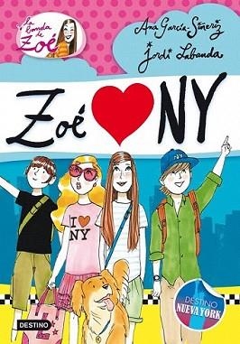 ZOE LOVES NY | 9788408013655 | GARCÍA-SIÑERIZ, ANA