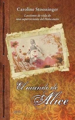 MUNDO DE ALICE, EL | 9788408109969 | STOESSINGER, CAROLINE | Llibreria L'Illa - Llibreria Online de Mollet - Comprar llibres online