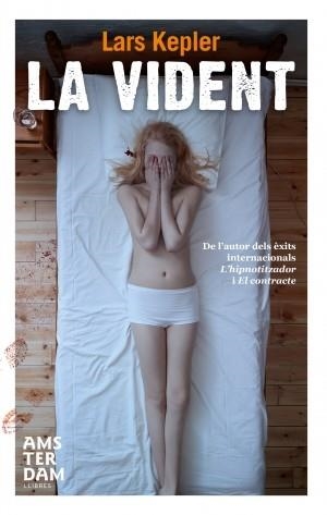 VIDENT, LA | 9788492941773 | KEPLER, LARS | Llibreria L'Illa - Llibreria Online de Mollet - Comprar llibres online