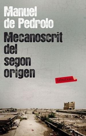 MECANOSCRIT DEL SEGON ORIGEN | 9788499305790 | PEDROLO, MANUEL DE | Llibreria L'Illa - Llibreria Online de Mollet - Comprar llibres online