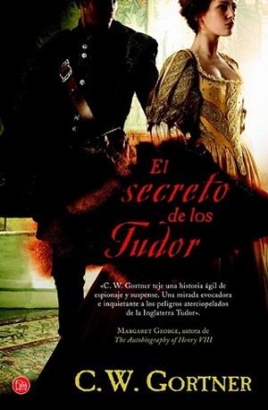 SECRETO DE LOS TUDOR, EL | 9788466326186 | GORTNER, C.W. | Llibreria L'Illa - Llibreria Online de Mollet - Comprar llibres online