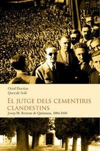 JUTGE DELS CEMENTIRIS CLANDESTINS, EL | 9788493878542 | ORIOL DUEÑAS / QUERALT SOLE