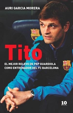 TITO | 9788415193173 | GARCIA MORERA, AURI | Llibreria L'Illa - Llibreria Online de Mollet - Comprar llibres online
