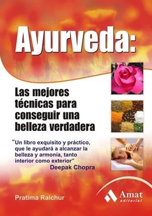 AYURVEDA | 9788497354639 | RAICHUR, PRATIMA | Llibreria L'Illa - Llibreria Online de Mollet - Comprar llibres online