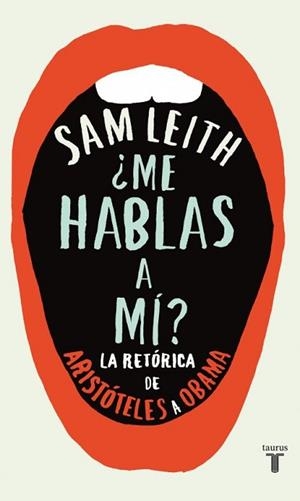 ME HABLAS A MÍ? | 9788430600700 | LEITH, SAM | Llibreria L'Illa - Llibreria Online de Mollet - Comprar llibres online