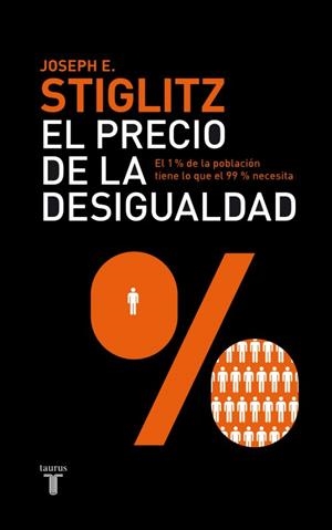 PRECIO DE LA DESIGUALDAD, EL | 9788430600694 | STIGLITZ, JOSEPH | Llibreria L'Illa - Llibreria Online de Mollet - Comprar llibres online