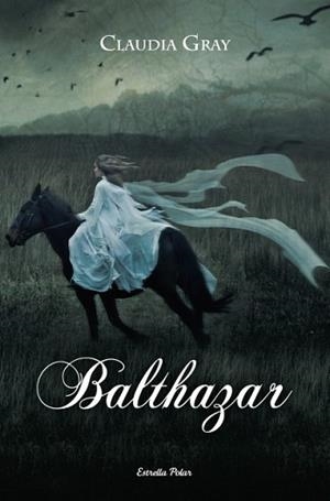 BALTHAZAR | 9788499328768 | GRAY, CLAUDIA | Llibreria L'Illa - Llibreria Online de Mollet - Comprar llibres online