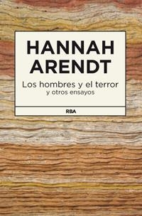 HOMBRES Y EL TERROR, LOS | 9788490062999 | ARENDT19, HANNAH