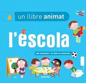 ESCOLA, UN LLIBRE ANIMAT | 9788499327396 | DIVERSOS | Llibreria L'Illa - Llibreria Online de Mollet - Comprar llibres online