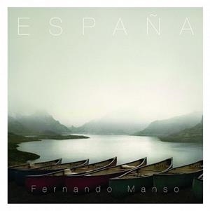 ESPAÑA | 9788497858991 | MANSO, FERNANDO | Llibreria L'Illa - Llibreria Online de Mollet - Comprar llibres online