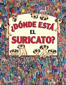 DONDE ESTA EL SURICATO? | 9788497546270 | MORAN, PAUL
