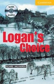 LOGAN´S CHOICE | 9780521686389 | MACANDREW, RICHARD | Llibreria L'Illa - Llibreria Online de Mollet - Comprar llibres online