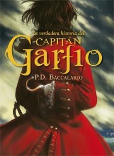 VERDADERA HISTORIA DEL CAPITÁN GARFIO, LA | 9788424643942 | BACCALARIO, PIERDOMENICO
