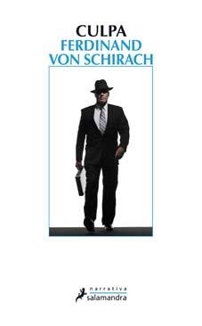 CULPA | 9788498384826 | VON SCHIRACH, FERDINAND | Llibreria L'Illa - Llibreria Online de Mollet - Comprar llibres online