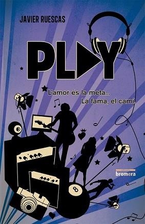 PLAY | 9788490260500 | RUESCAS, JAVIER | Llibreria L'Illa - Llibreria Online de Mollet - Comprar llibres online